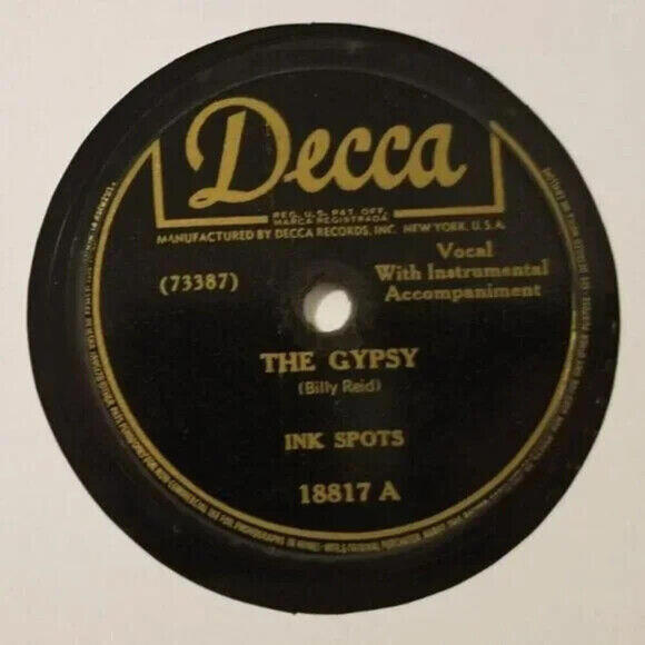 3/$25 Ink Spots 78 RPM The Gypsy / Everyone Is Saying Hello Again Decca 18817 - Picture 3 of 5